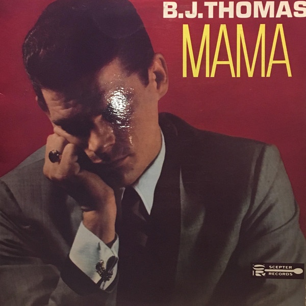 Accords et paroles Mama B.J. Thomas