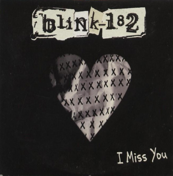Accords et paroles I Miss You Blink 182