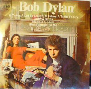 Accords et paroles It Takes a Lot to Laugh, It Takes a Train to Cry Bob Dylan