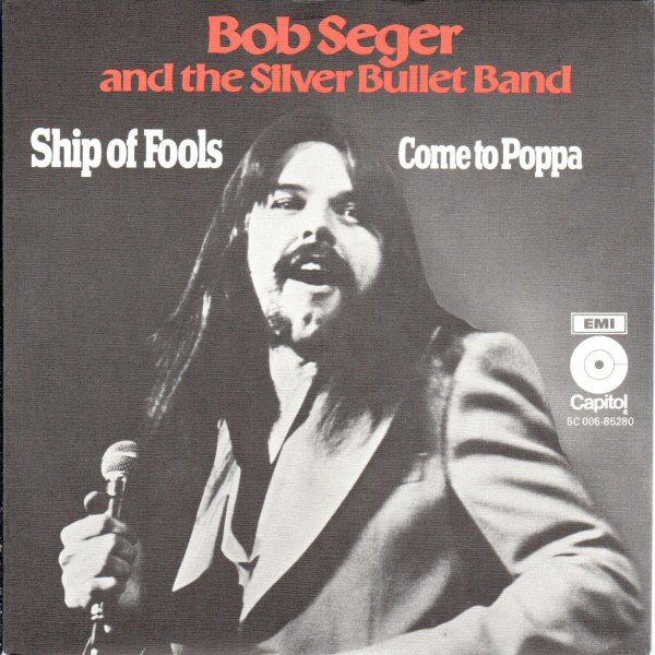 Accords et paroles Ship Of Fools Bob Seger