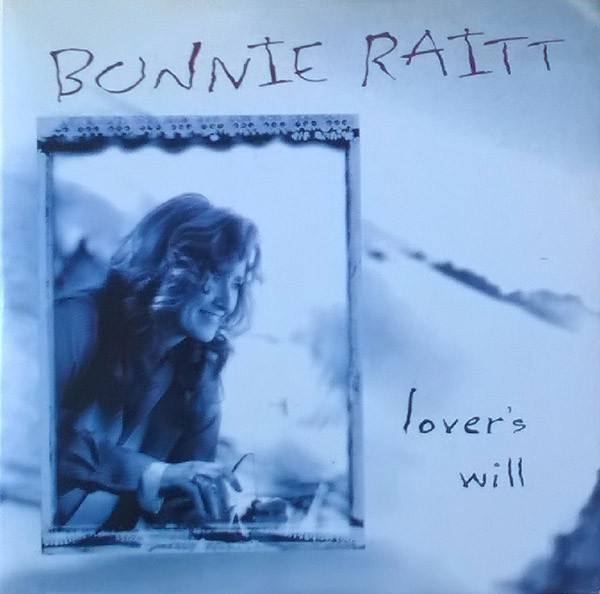 Accords et paroles Lovers Will Bonnie Raitt