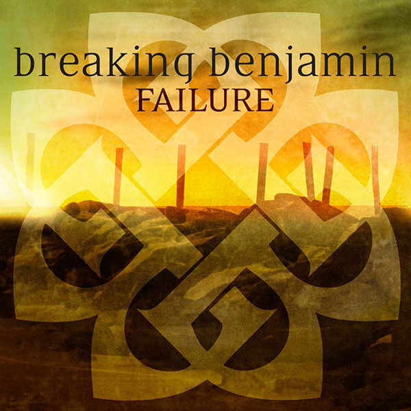 Accords et paroles Failure Breaking Benjamin