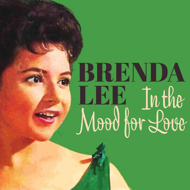 Accords et paroles I'm In The Mood For Love Brenda Lee