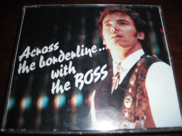 Accords et paroles Across The Borderline Bruce Springsteen