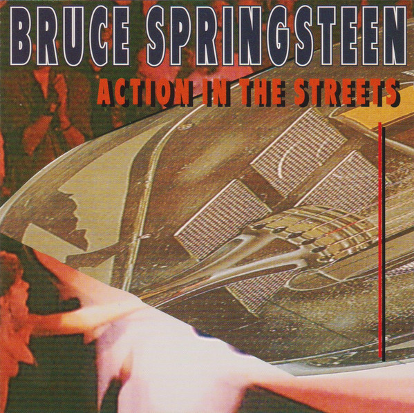 Accords et paroles Action In The Streets Bruce Springsteen