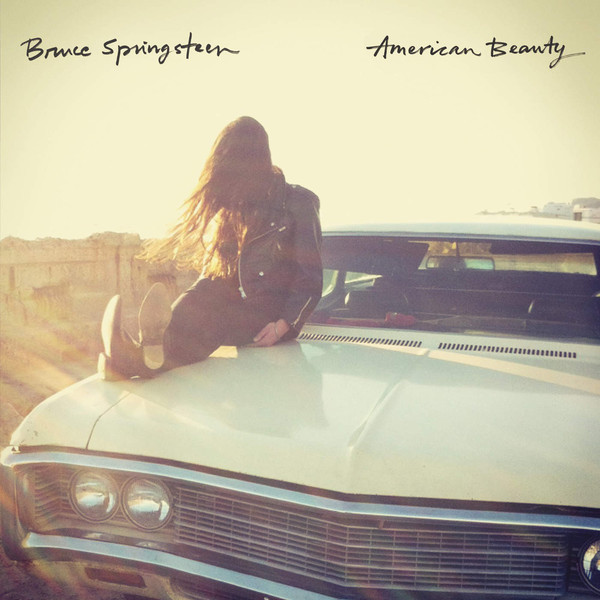 Accords et paroles American Beauty Bruce Springsteen