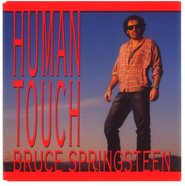 Accords et paroles human touch Bruce Springsteen
