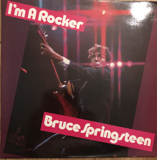 Accords et paroles I'm A Rocker Bruce Springsteen