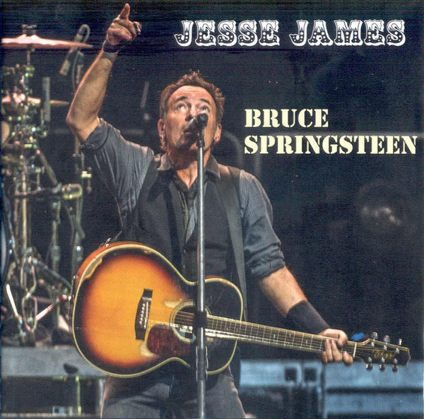 Accords et paroles Jesse James Bruce Springsteen