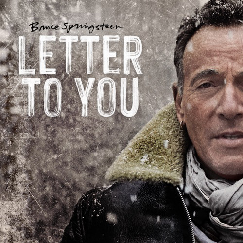 Accords et paroles Letter To You Bruce Springsteen