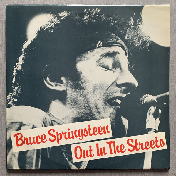 Accords et paroles Out In The Street Bruce Springsteen