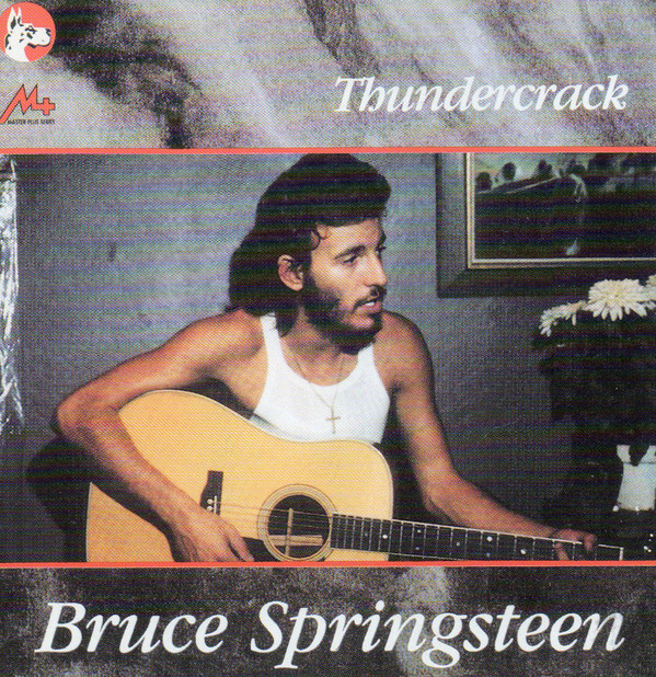 Accords et paroles Thundercrack Bruce Springsteen