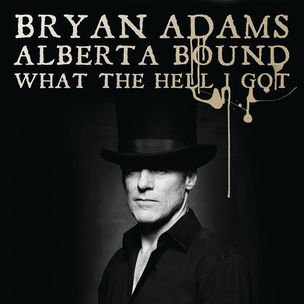 Accords et paroles Alberta Bound Bryan Adams