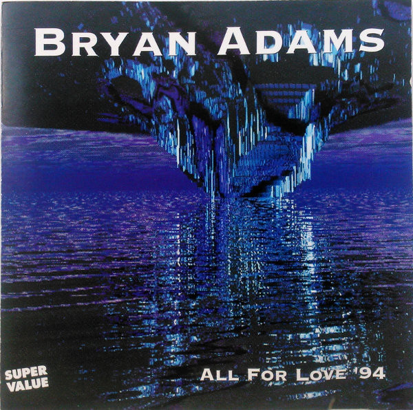 Accords et paroles All for Love Bryan Adams