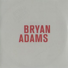 Accords et paroles Do What Ya Gotta Do Bryan Adams