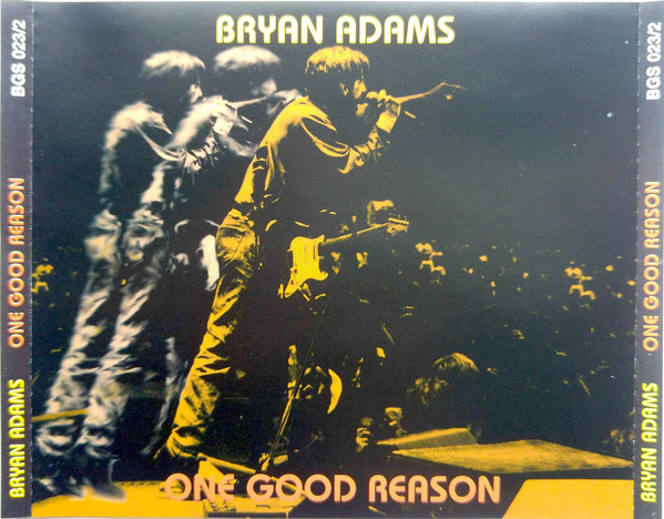 Accords et paroles One Good Reason Bryan Adams