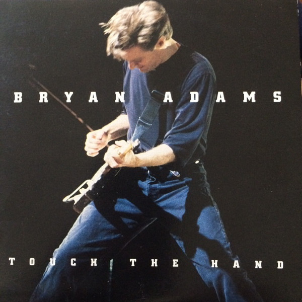 Accords et paroles Touch The Hand Bryan Adams
