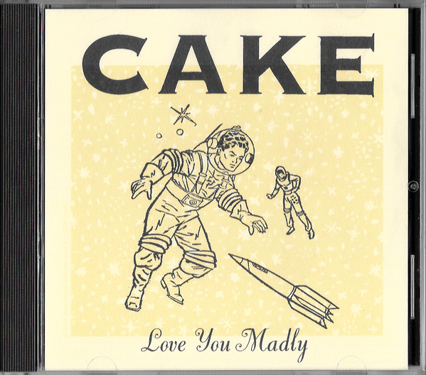Accords et paroles Love You Madly CAKE