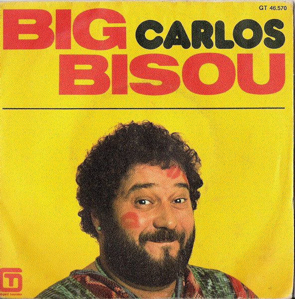 Accords et paroles Big Bisou Carlos