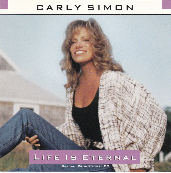 Accords et paroles Life Is Eternal Carly Simon