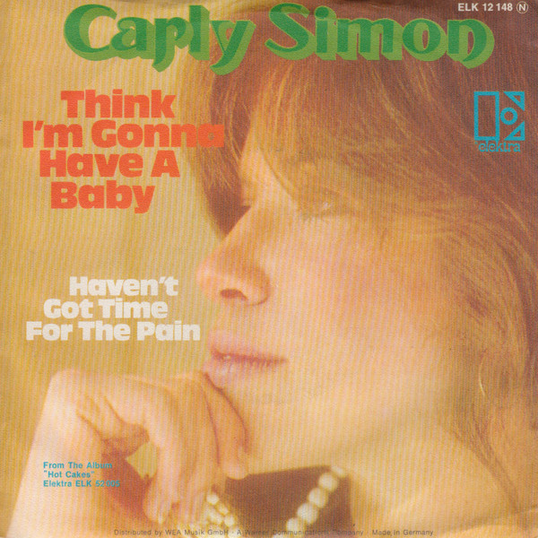 Accords et paroles Think Im Gonna Have A Baby Carly Simon