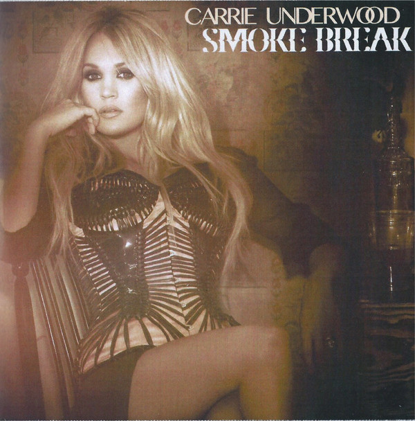 Accords et paroles Smoke Break Carrie Underwood