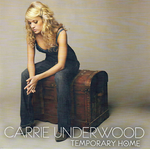 Accords et paroles Temporary Home Carrie Underwood