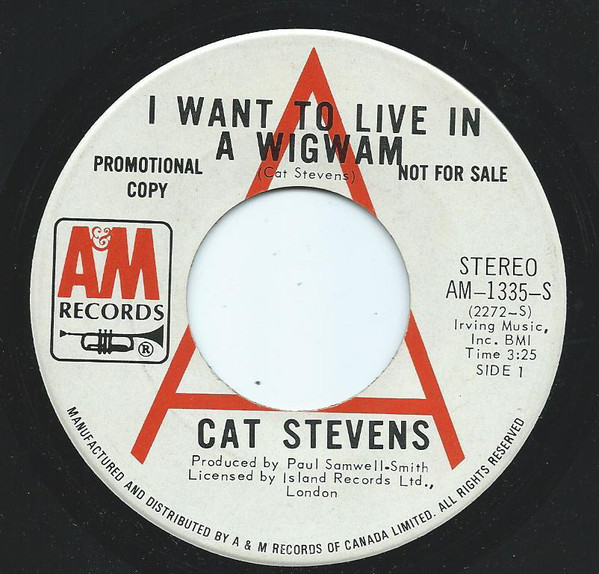 Accords et paroles I Want To Live In A Wigwam Cat Stevens