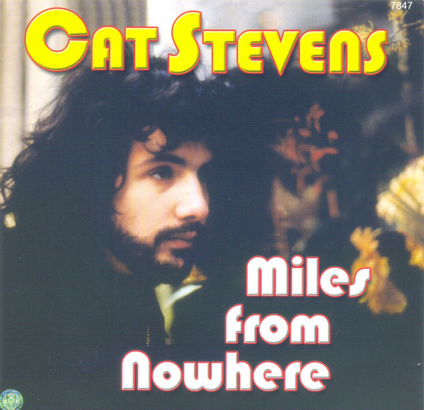 Accords et paroles Miles From Nowhere Cat Stevens