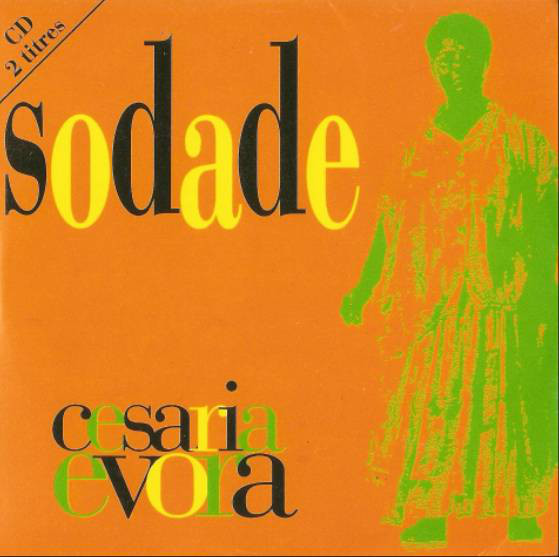 Accords et paroles Sodade Cesaria Evora