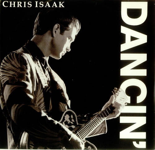 Accords et paroles Dancin Chris Isaak