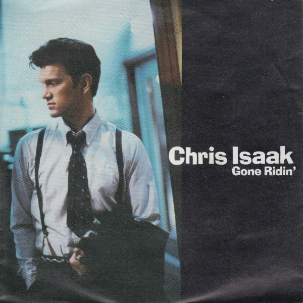 Accords et paroles Gone Ridin Chris Isaak