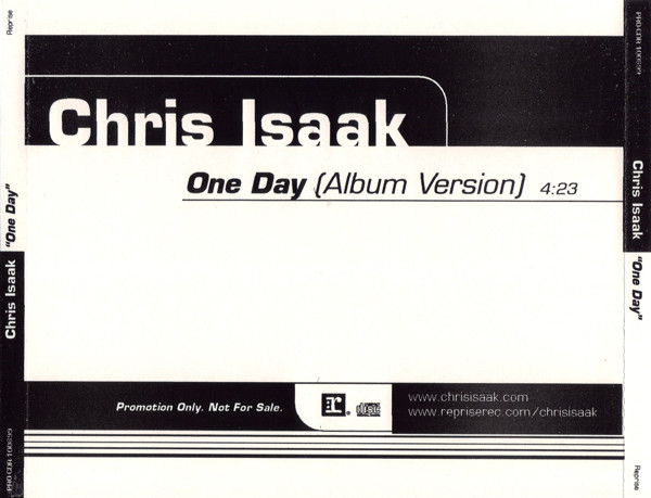 Accords et paroles One Day Chris Isaak