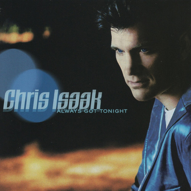 Accords et paroles Worked It Out Wrong Chris Isaak