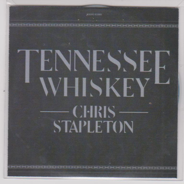 Accords et paroles Tennessee Whiskey Chris Stapleton