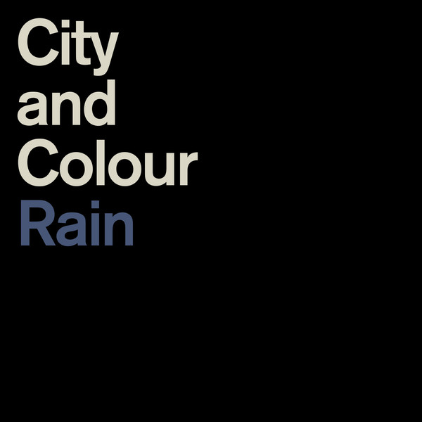 Accords et paroles Rain City And Colour