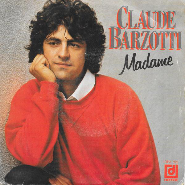 Accords et paroles Madame Claude Barzotti