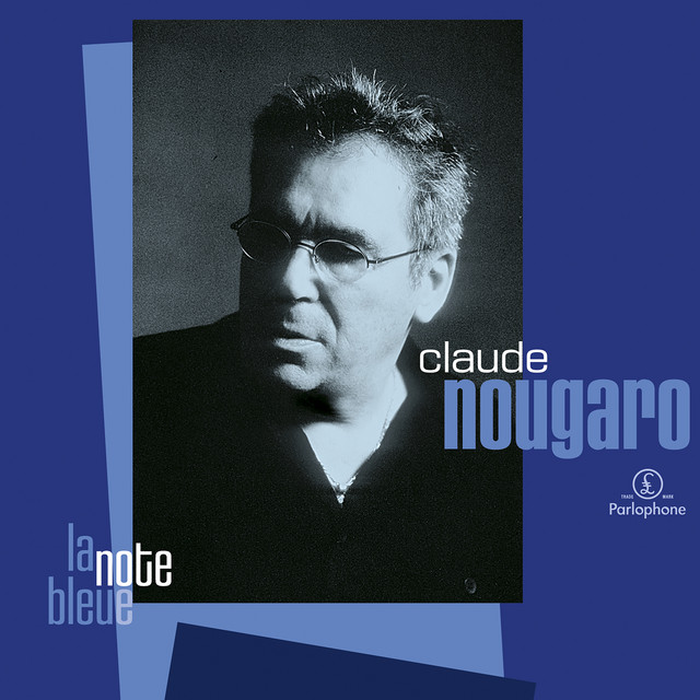 Accords et paroles Fleur bleue Claude Nougaro