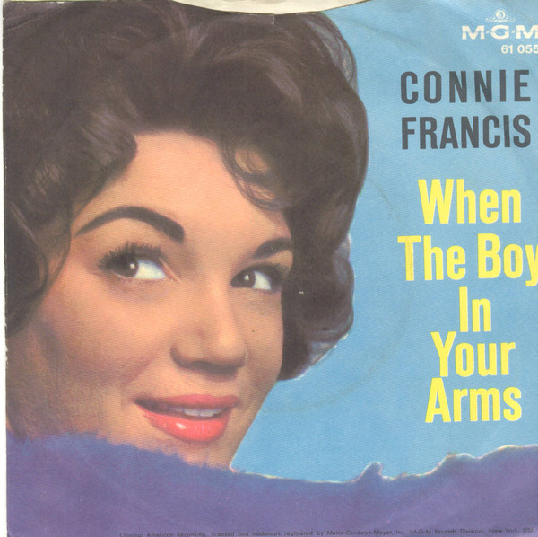 Accords et paroles When The Boy In Your Arms Connie Francis