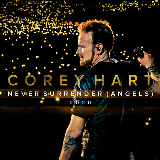Accords et paroles Never Surrender Angels Corey Hart