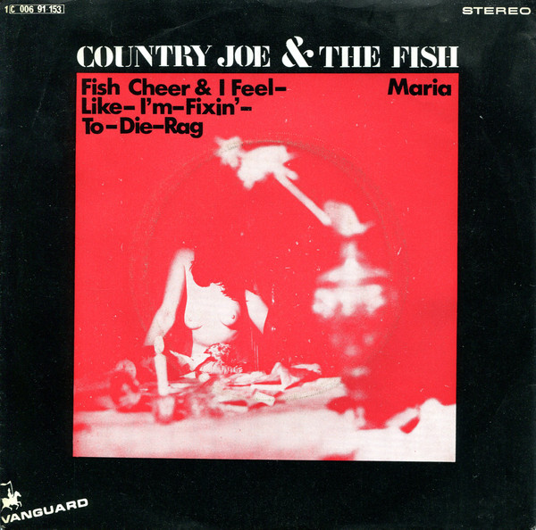 Accords et paroles Maria Country Joe and the Fish