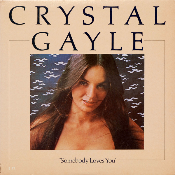 Accords et paroles Somebody Loves You Crystal Gayle