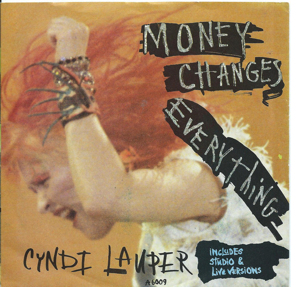 Accords et paroles Money changes everything Cyndi Lauper