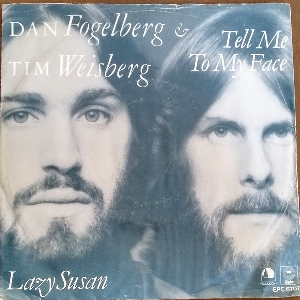 Accords et paroles Tell Me To My Face Dan Fogelberg