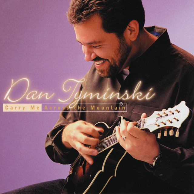 Accords et paroles Be Assured Dan Tyminski