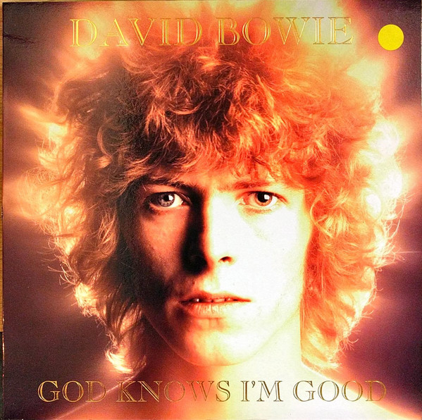 Accords et paroles God Knows Im Good David Bowie