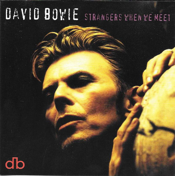 Accords et paroles Strangers When We Meet David Bowie