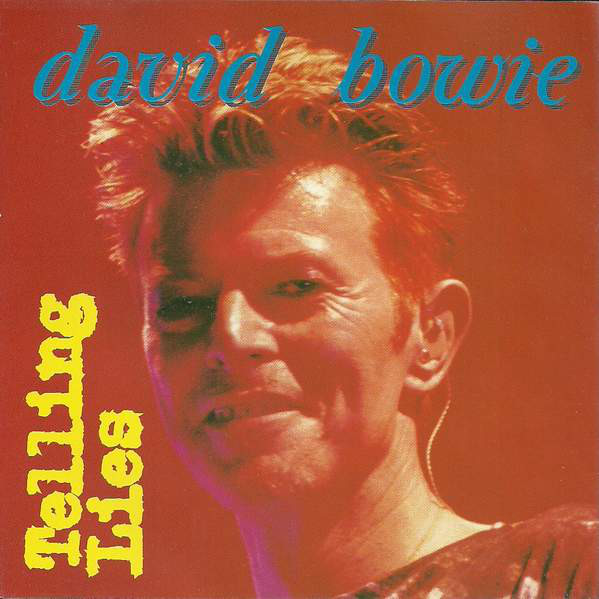 Accords et paroles Telling Lies David Bowie