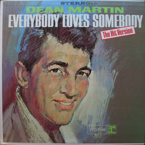 Accords et paroles Everybody Loves Somebody Dean Martin