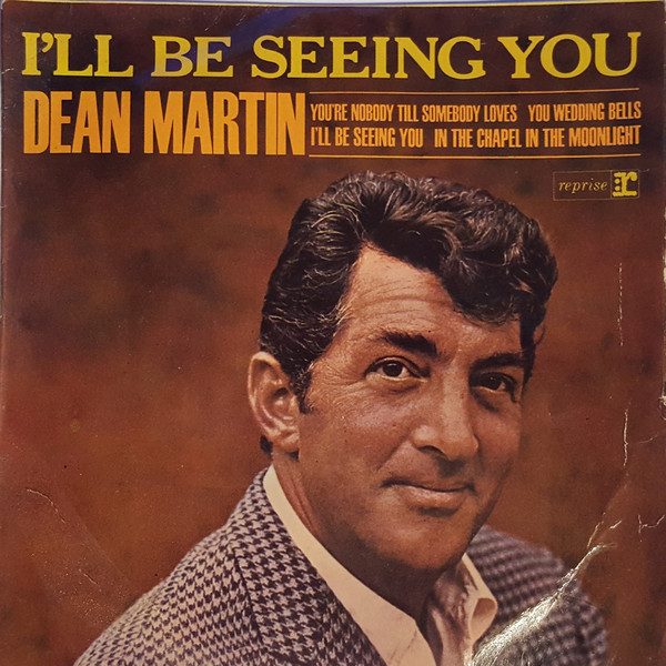 Accords et paroles I'll Be Seeing You Dean Martin